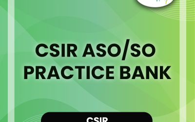 CSIR ASO/SO Practice Bank