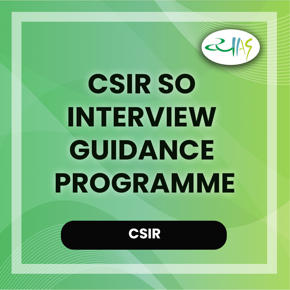 CSIR SO Interview Guidance Programme