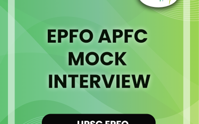 EPFO APFC Mock Interview