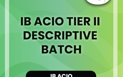 IB ACIO Tier II Descriptive Batch