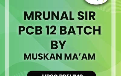 Mrunal Sir PCB12 Batch by Muskan Ma’am