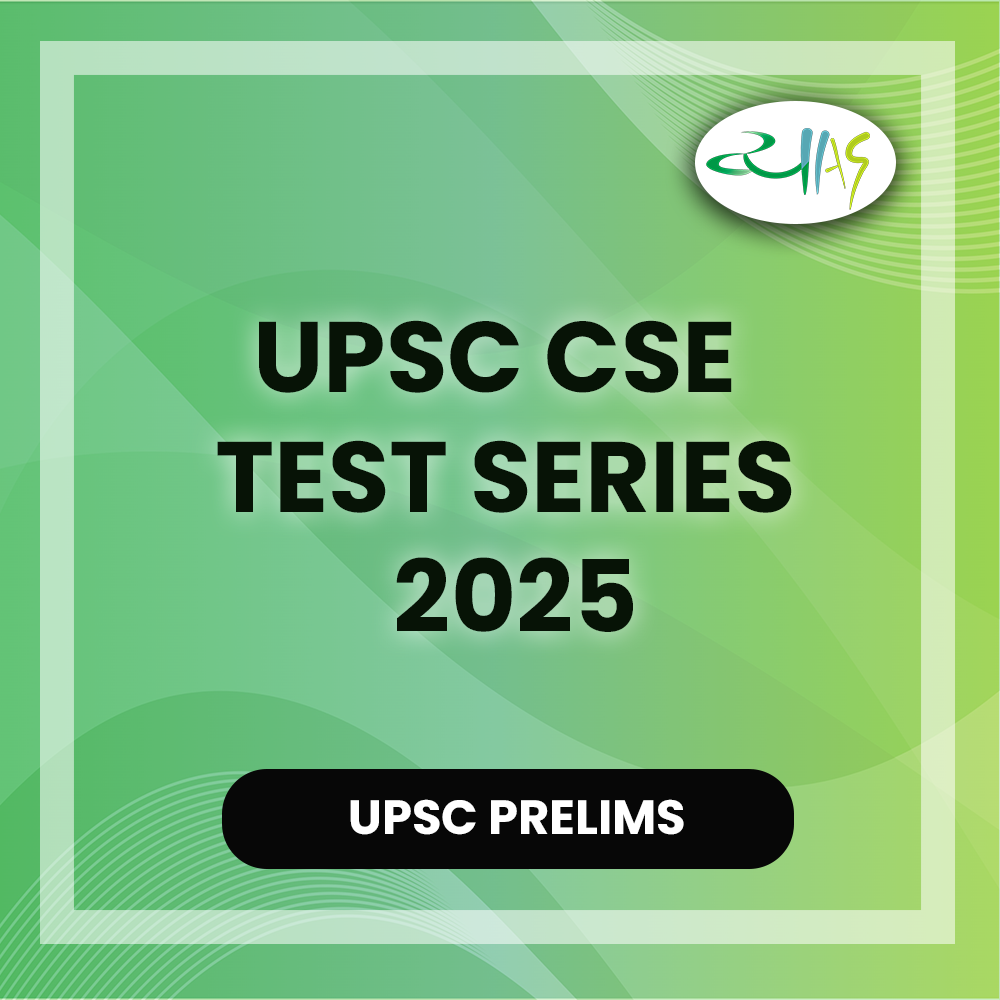 UPSC CSE Prelims Test Series 2025