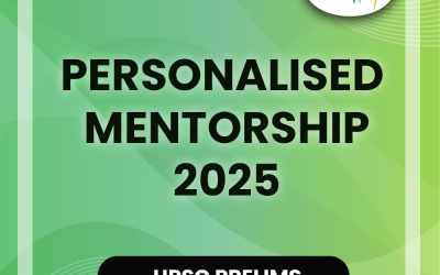 Personalised Mentorship for Prelims 2024-2025