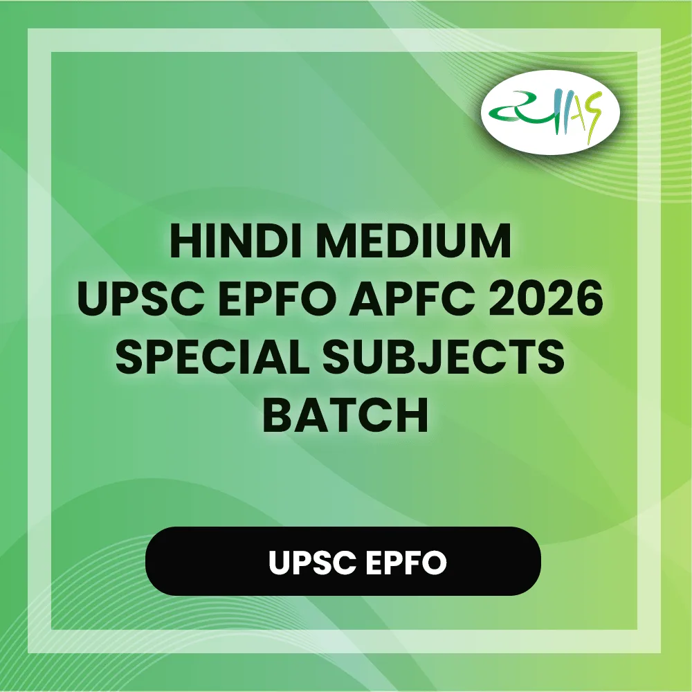 Hindi Medium – UPSC EPFO APFC 2026 Special Subjects Batch