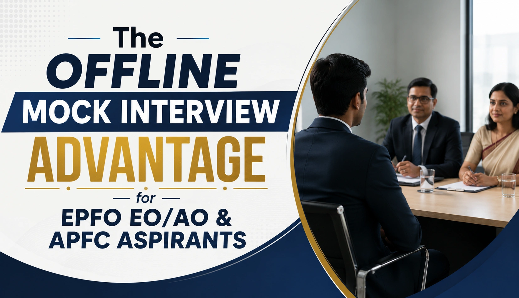The Offline Mock Interview Advantage for EPFO EO/AO & APFC Aspirants