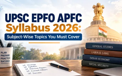 UPSC EPFO APFC Syllabus 2026: Subject-Wise Topics You Must Cover