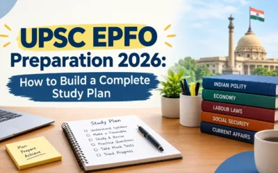 UPSC EPFO Preparation 2026: How to Build a Complete Study Plan