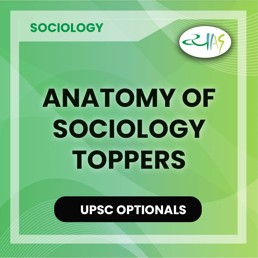 Anatomy of Sociology Toppers – Crash Course Guide