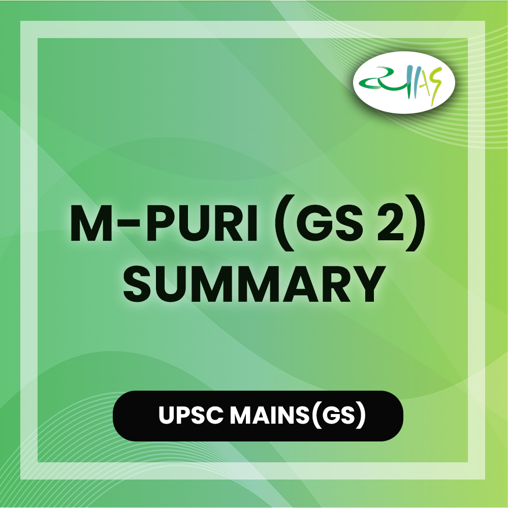 M-Puri (GS 2) Summary – UPSC Notes | UPSC 2026