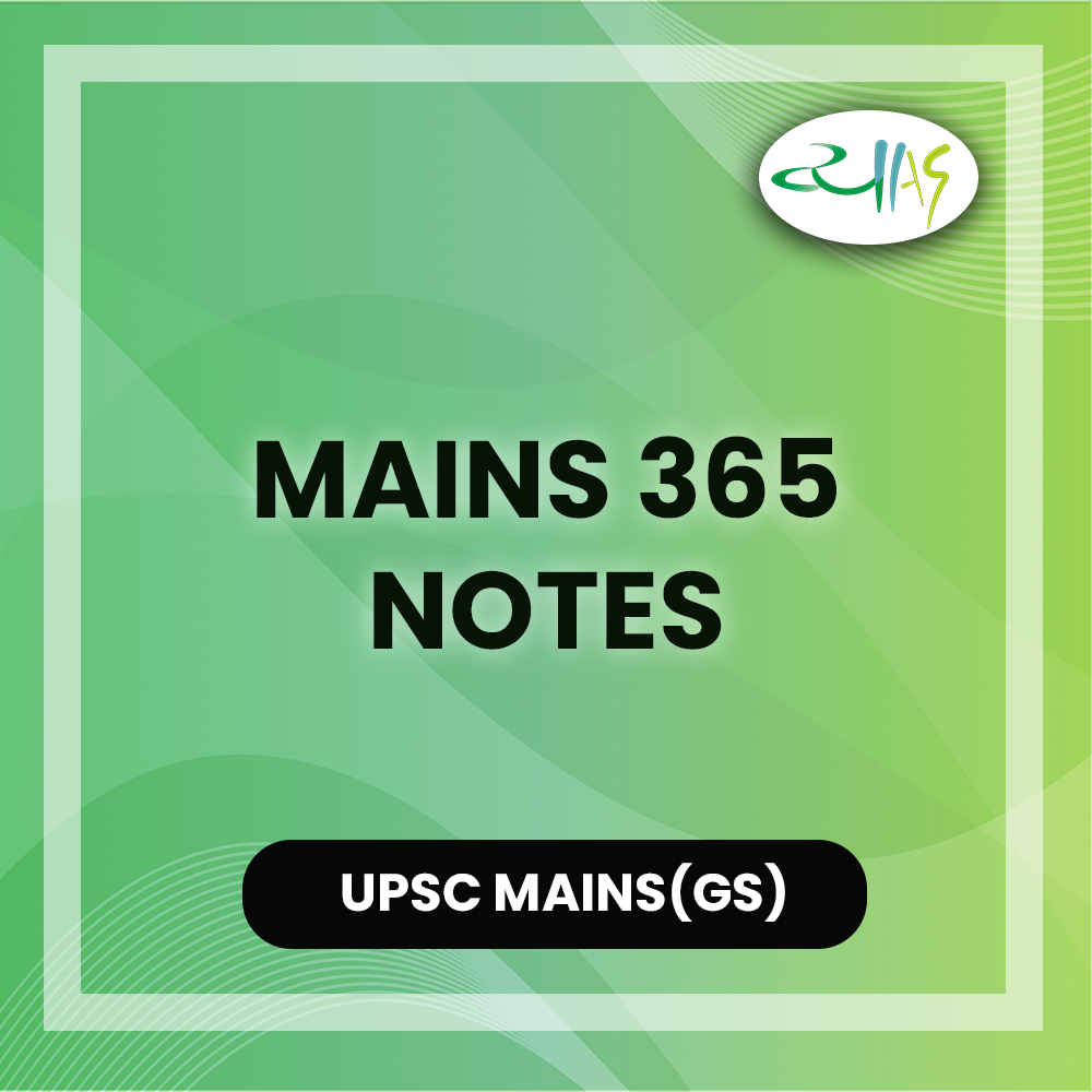 Mains365 Notes – UPSC Mains Preparation 2026