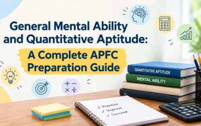 General Mental Ability and Quantitative Aptitude: A Complete APFC Preparation Guide